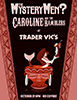 Trader Vic's!!